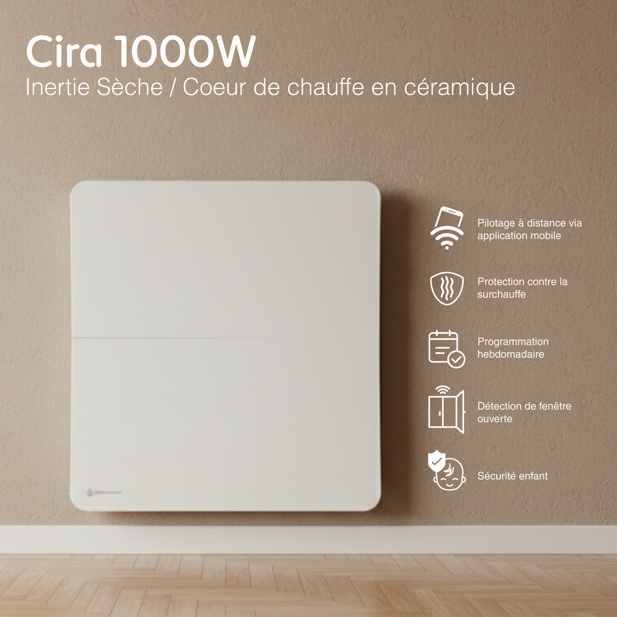 Radiateur Cira 1000W blanc vu de face, avec ses fonctions : pilotage à distance, programmation, détection de fenêtre ouverte, sécurité enfant